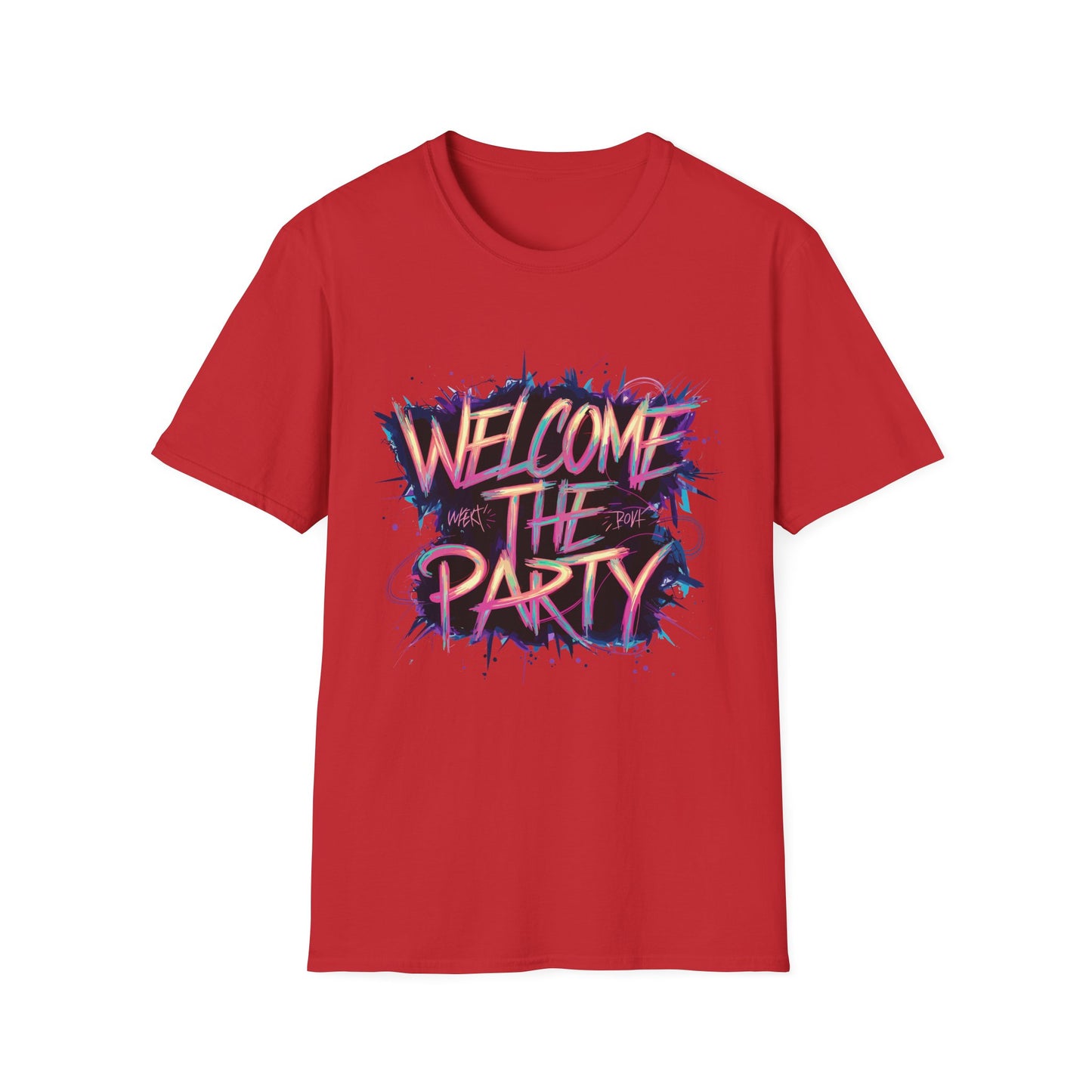 Welcome the Party Unisex Softstyle T-Shirt, Party Shirt, Celebration Tee, Casual Wear, Gift for Party Lovers, Festival Clothing