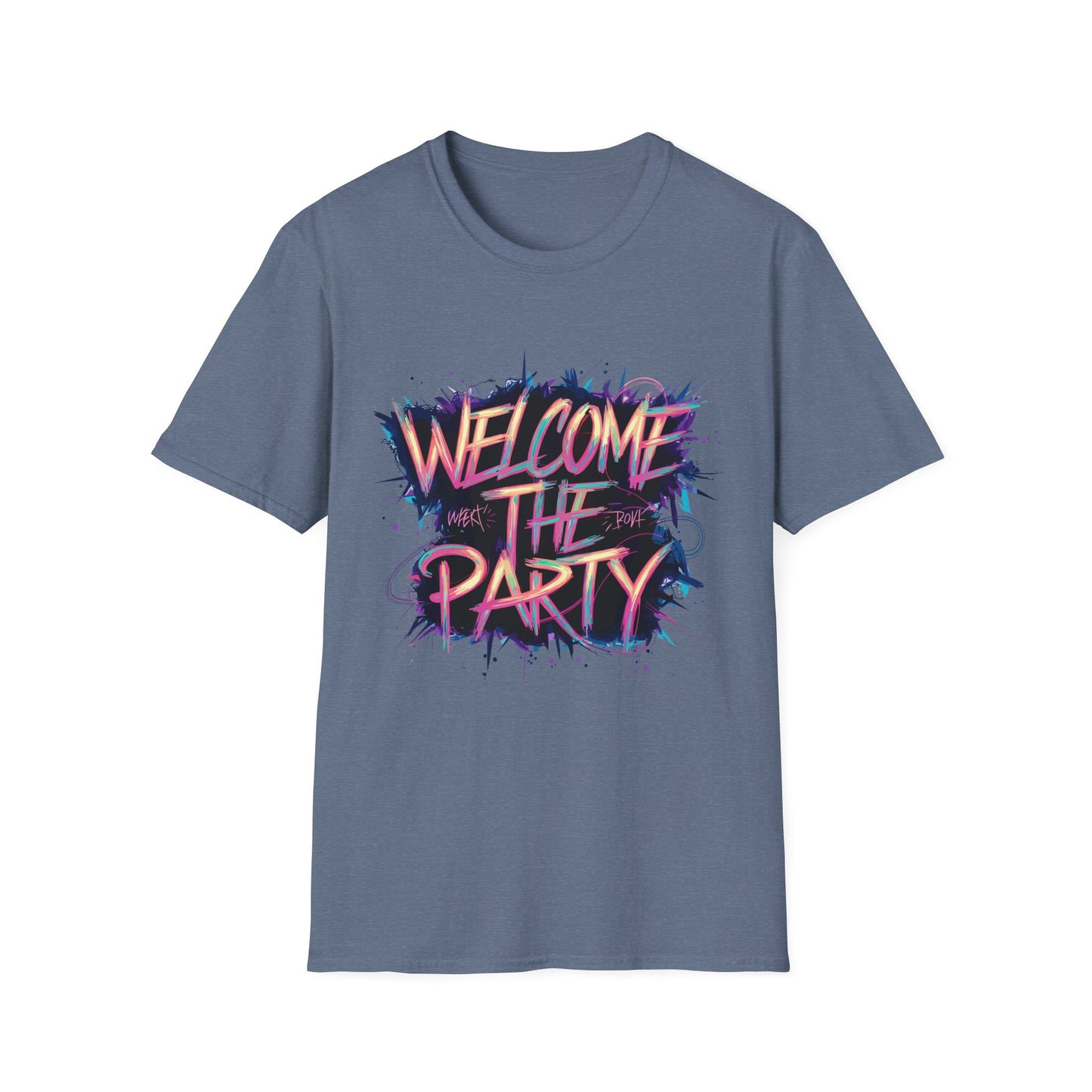 Welcome the Party Unisex Softstyle T-Shirt, Party Shirt, Celebration Tee, Casual Wear, Gift for Party Lovers, Festival Clothing