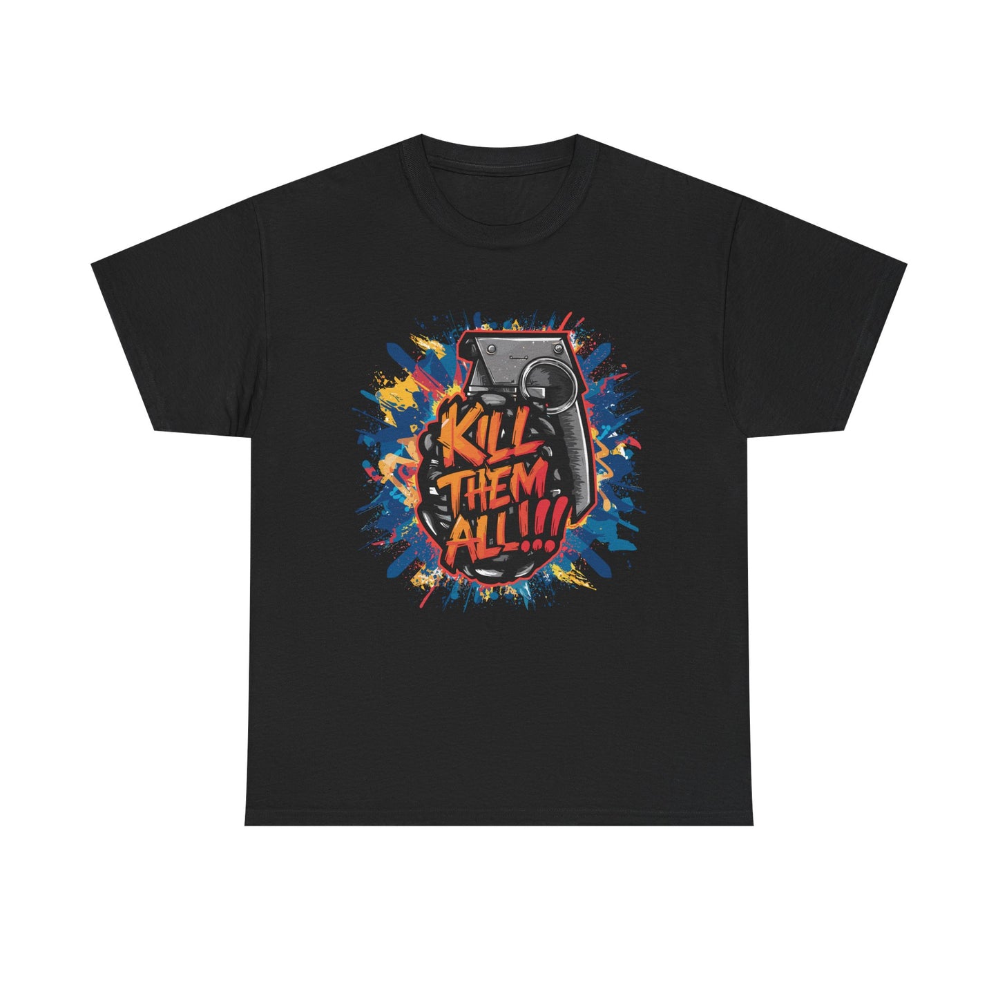 Unisex Graphic Tee with 'Kill Them All' Design | Casual Wear, Streetwear, Graphic T-Shirt, Gift for Gamers, Statement Shirt
