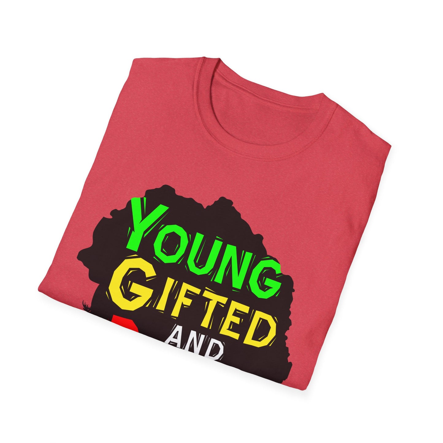 Empowerment Unisex T-Shirt, Young Gifted and Black Graphic Tee, Black History Month Gift, Inspirational Apparel, Casual Everyday Wear