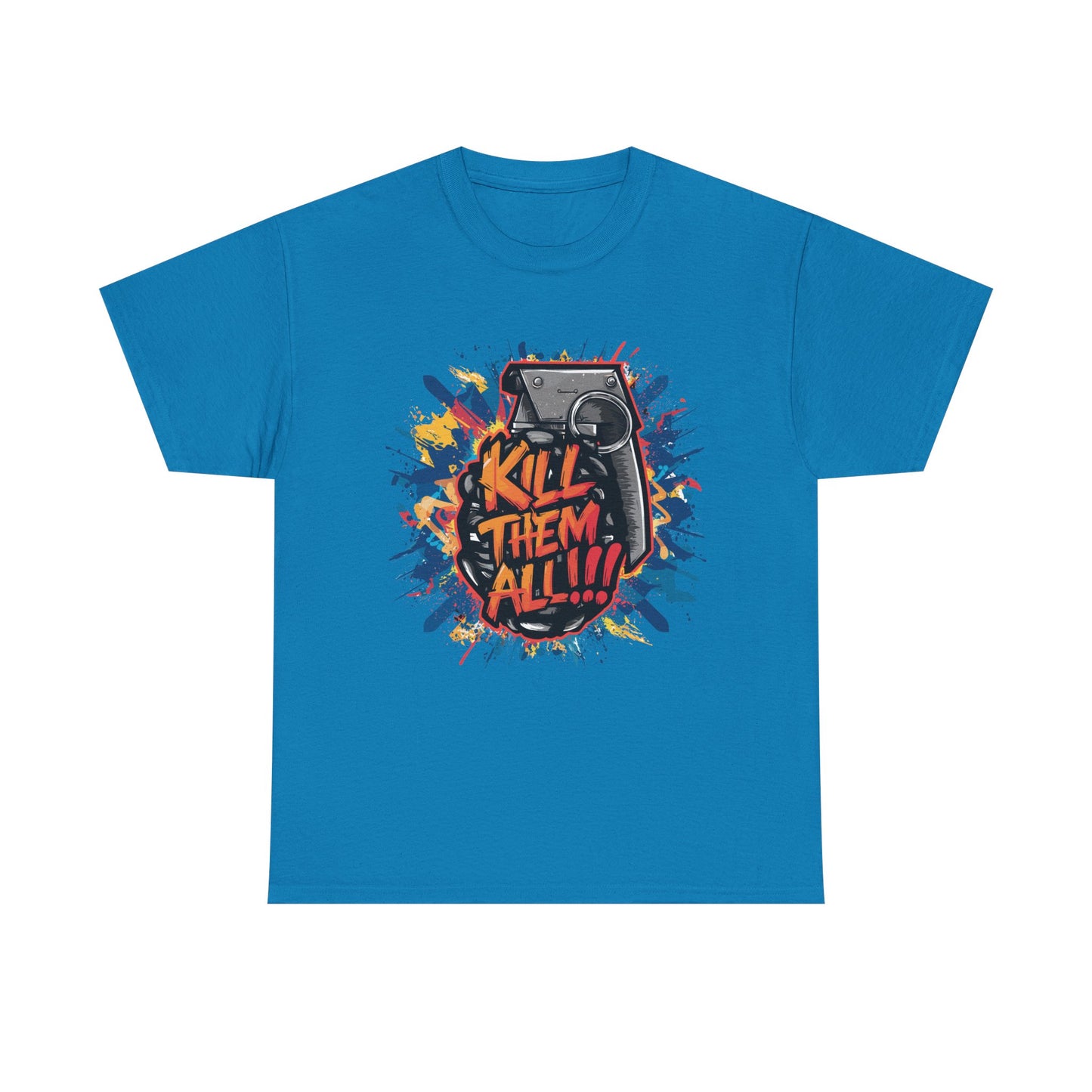 Unisex Graphic Tee with 'Kill Them All' Design | Casual Wear, Streetwear, Graphic T-Shirt, Gift for Gamers, Statement Shirt