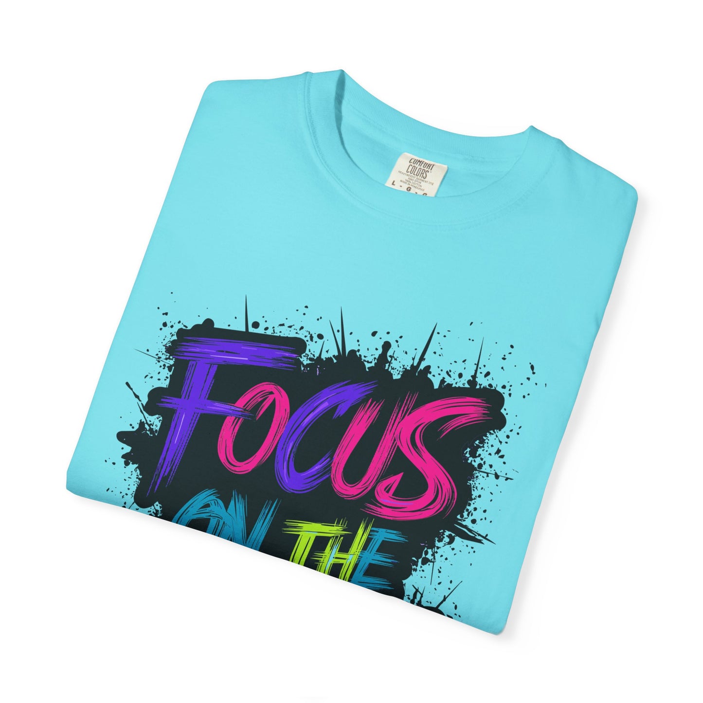 Vibrant Inspirational T-Shirt - Focus on the Goals - Unisex Motivational Tee, Goal Setting Shirt, Fitness Reminder, Gift for Dreamers