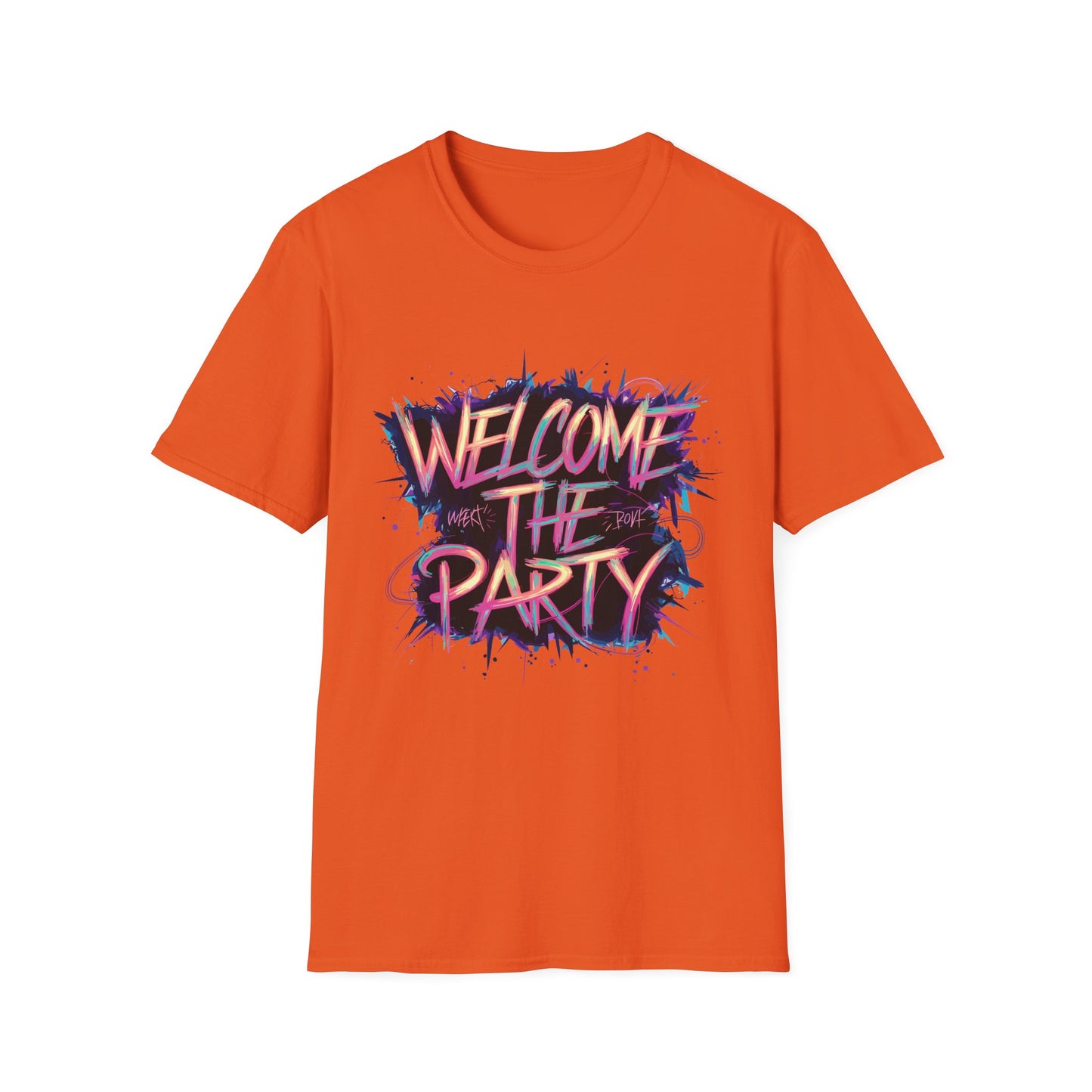 Welcome the Party Unisex Softstyle T-Shirt, Party Shirt, Celebration Tee, Casual Wear, Gift for Party Lovers, Festival Clothing