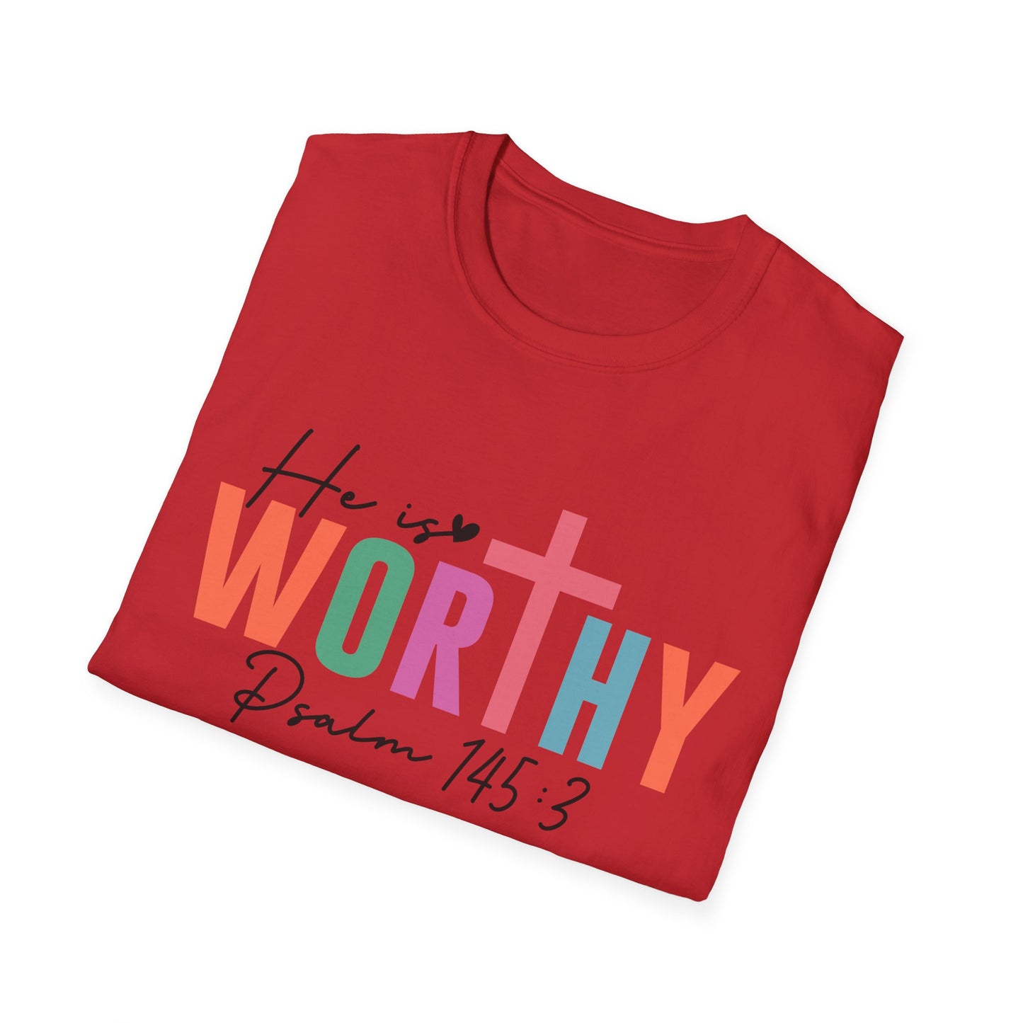 He is Worthy T-Shirt, Unisex Christian Tee, Psalm 145 3 Shirt, Inspirational Gift, Faith-Based Apparel, Church Outfit
