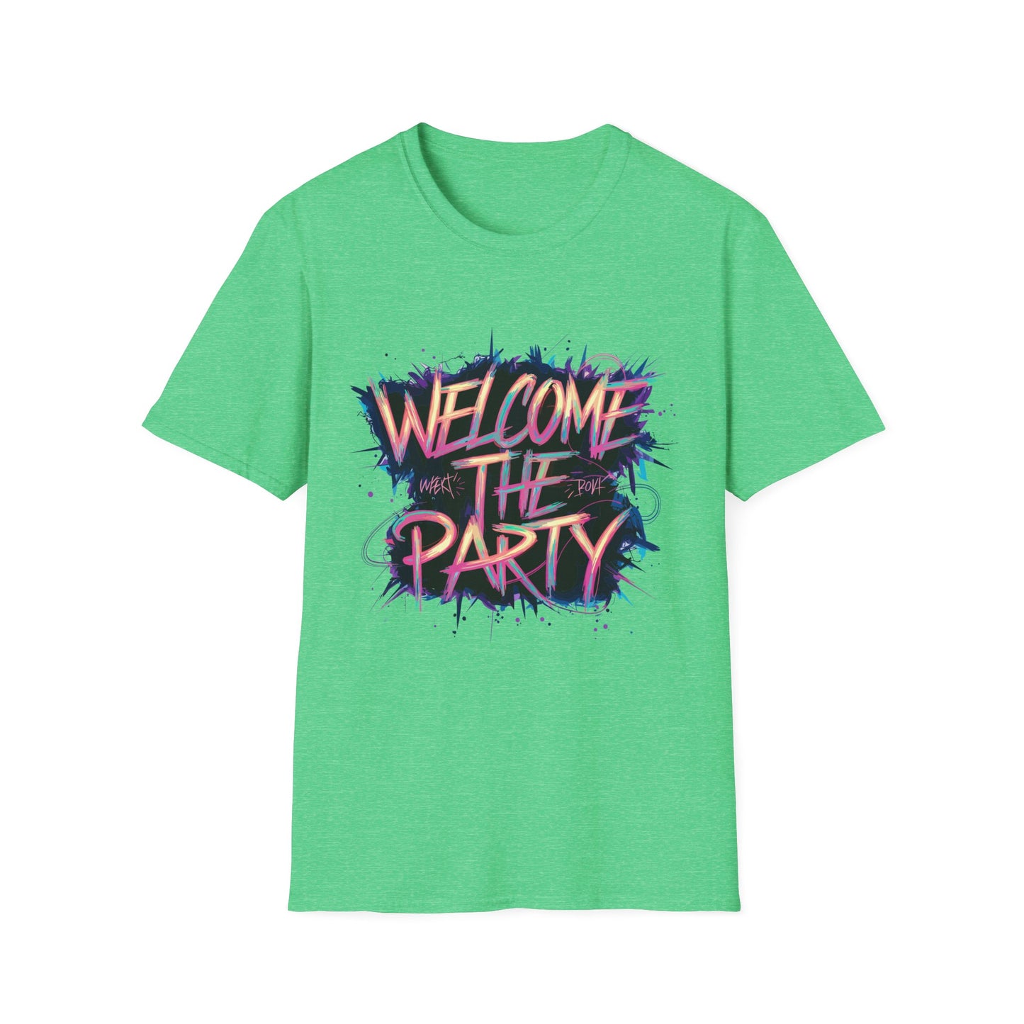 Welcome the Party Unisex Softstyle T-Shirt, Party Shirt, Celebration Tee, Casual Wear, Gift for Party Lovers, Festival Clothing