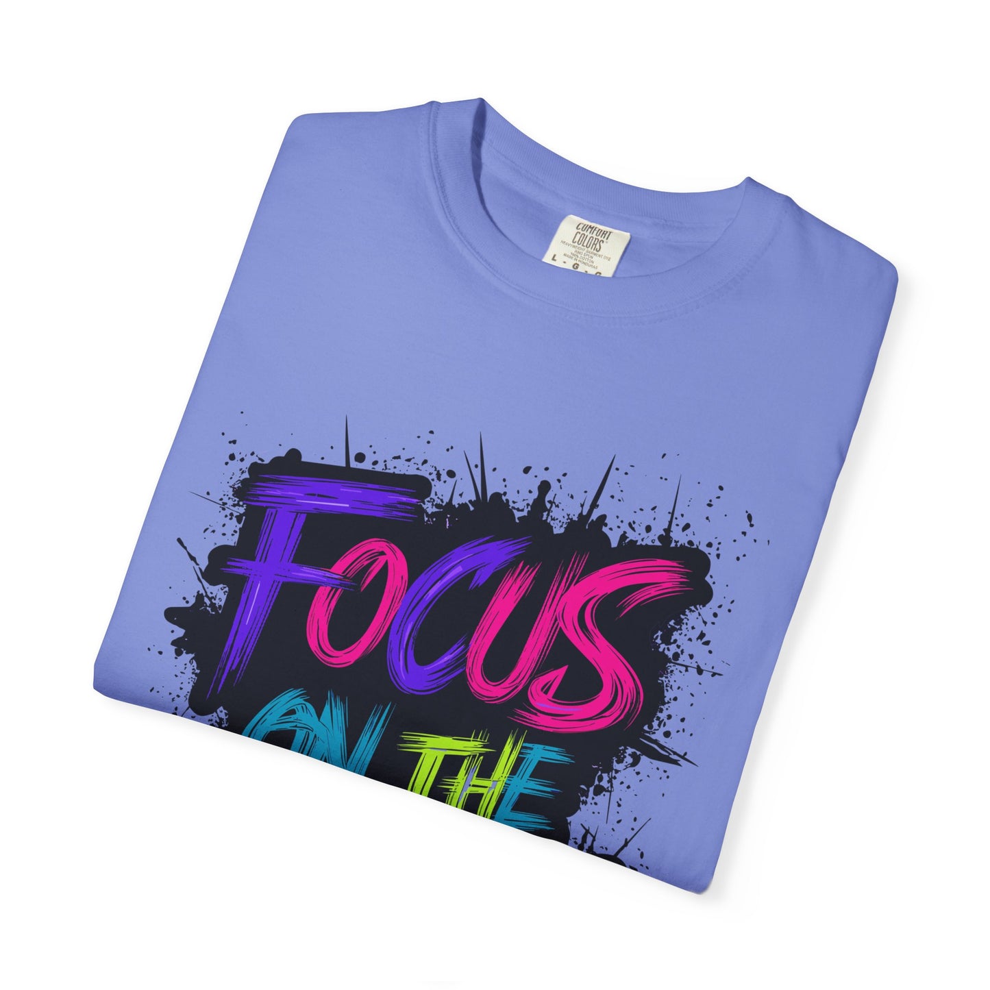 Vibrant Inspirational T-Shirt - Focus on the Goals - Unisex Motivational Tee, Goal Setting Shirt, Fitness Reminder, Gift for Dreamers