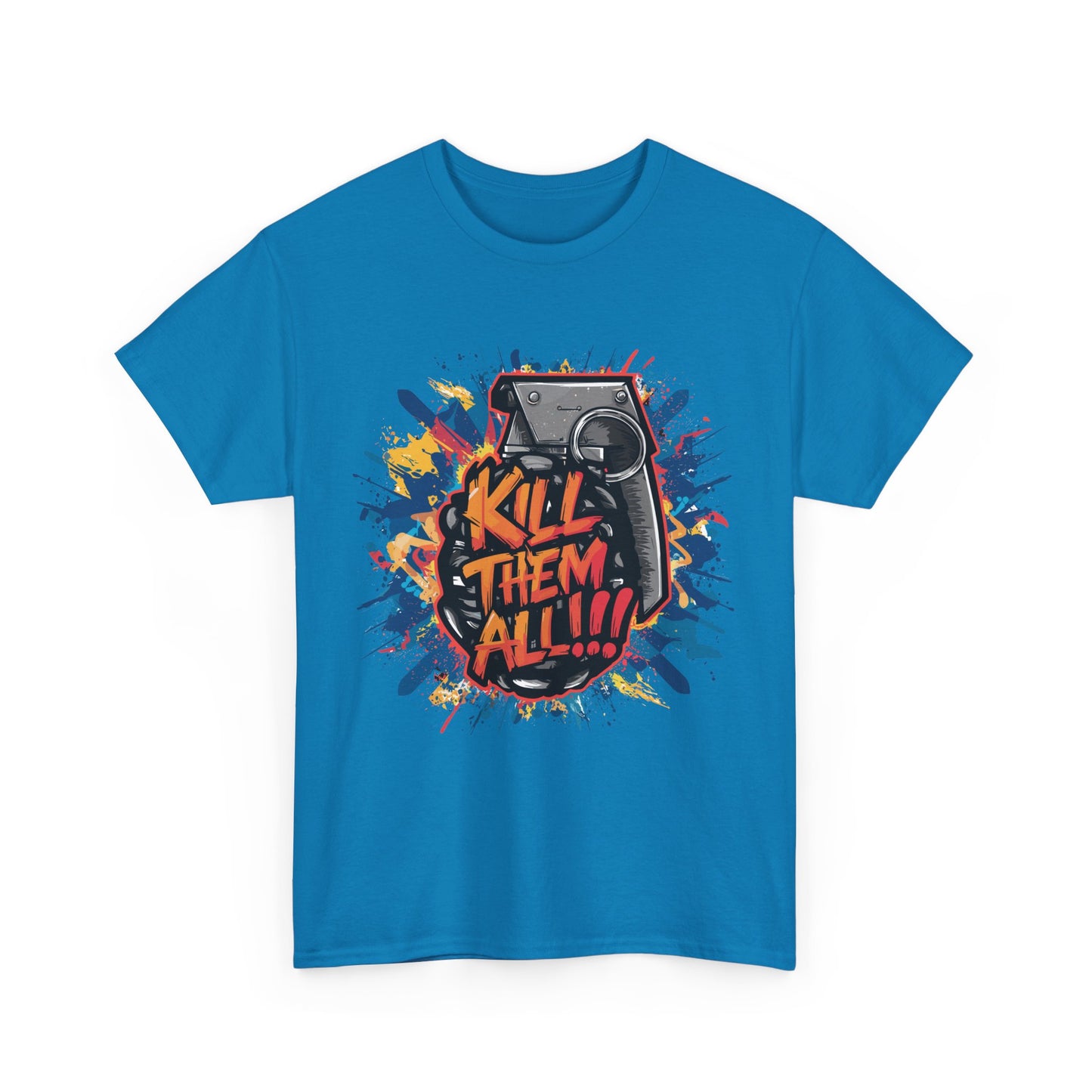 Unisex Graphic Tee with 'Kill Them All' Design | Casual Wear, Streetwear, Graphic T-Shirt, Gift for Gamers, Statement Shirt
