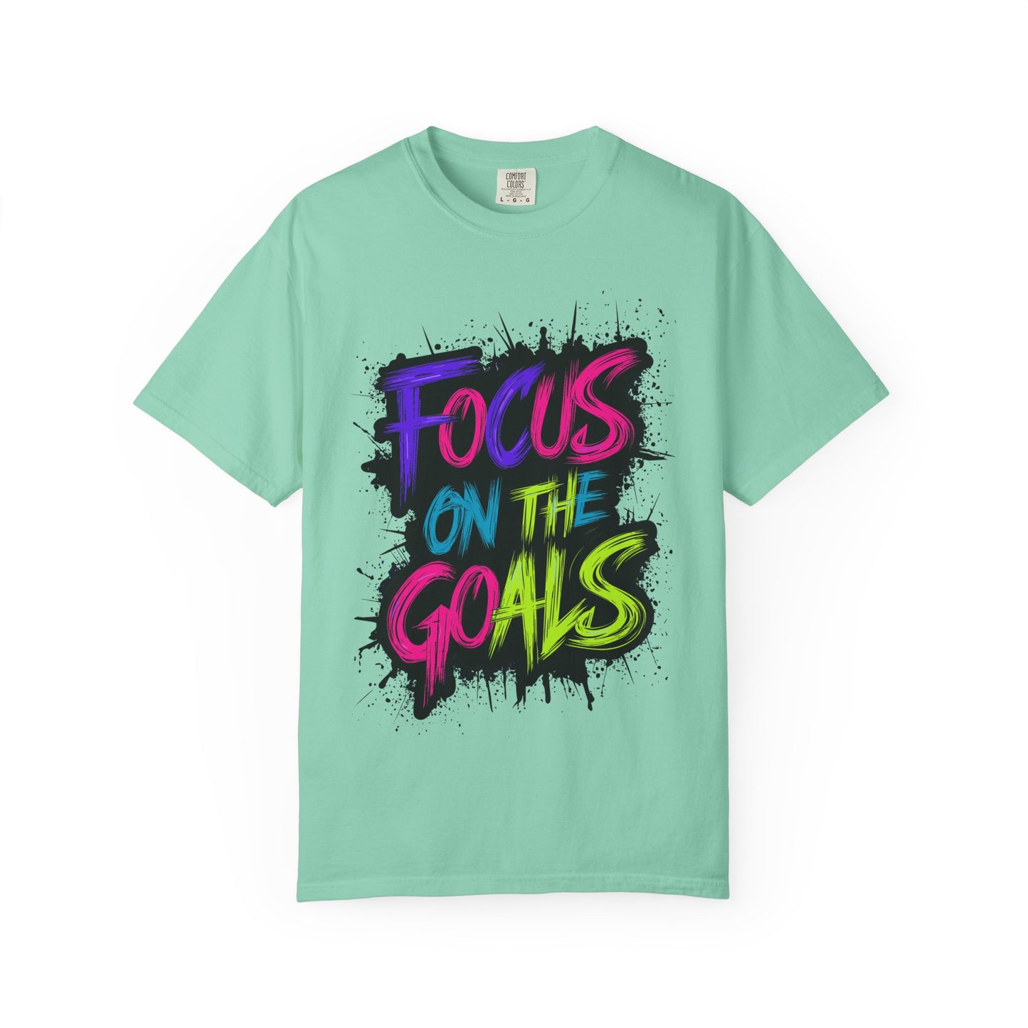 Vibrant Inspirational T-Shirt - Focus on the Goals - Unisex Motivational Tee, Goal Setting Shirt, Fitness Reminder, Gift for Dreamers