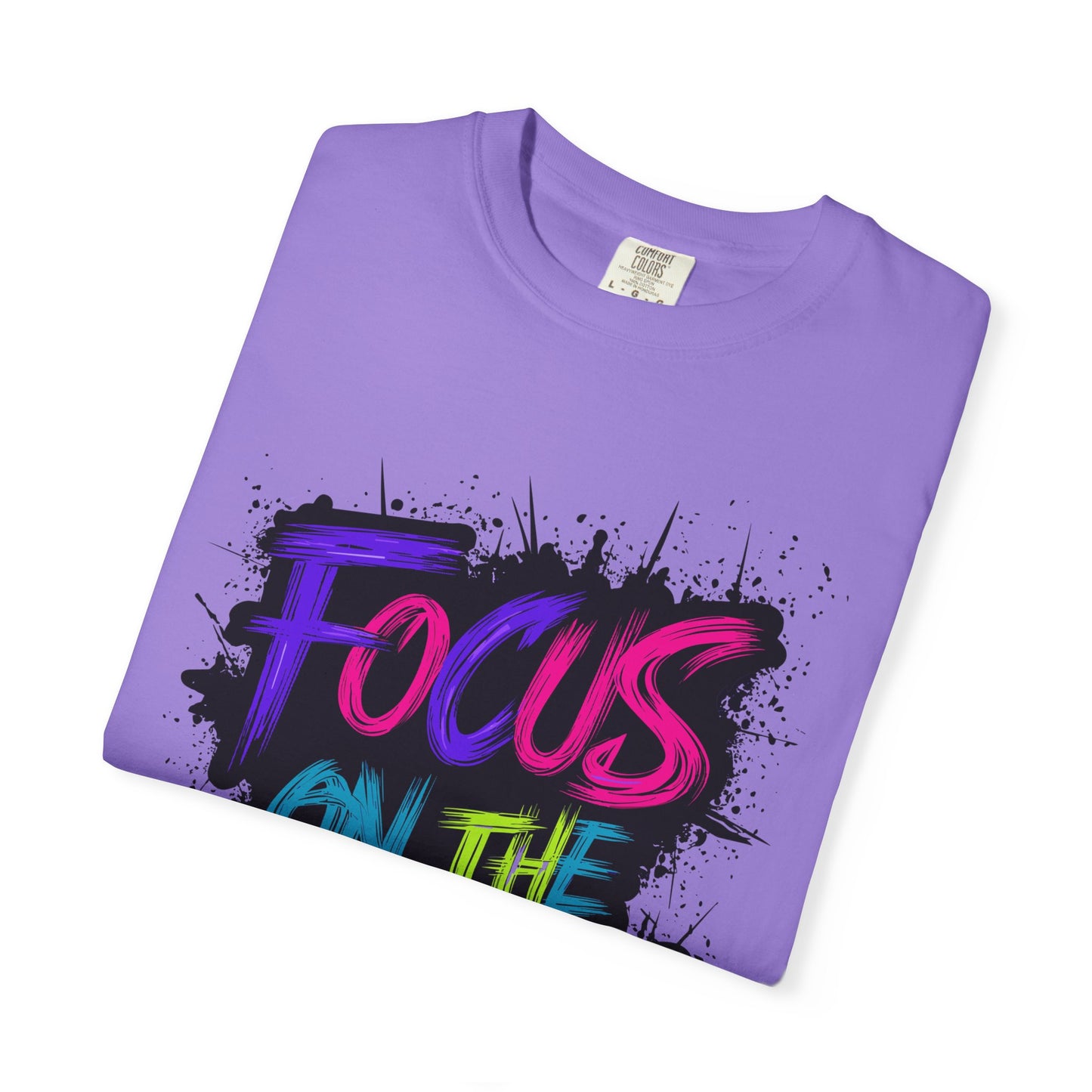 Vibrant Inspirational T-Shirt - Focus on the Goals - Unisex Motivational Tee, Goal Setting Shirt, Fitness Reminder, Gift for Dreamers