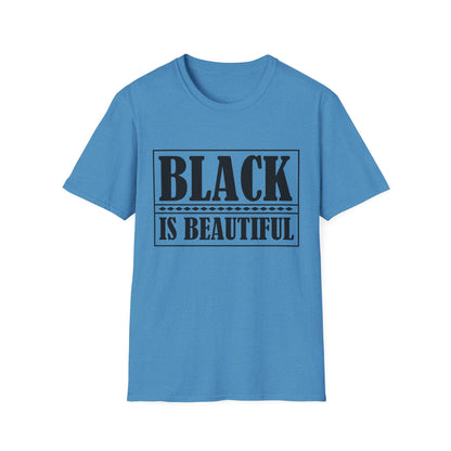 Unisex Softstyle T-Shirt, "Black is Beautiful" Tee, Affirmation Shirt, Everyday Wear, Gift for Activists, Comfort and Style