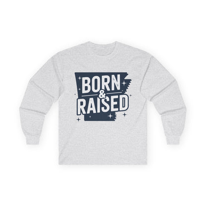 Born & Raised Long Sleeve Tee — State Pride Graphic Shirt