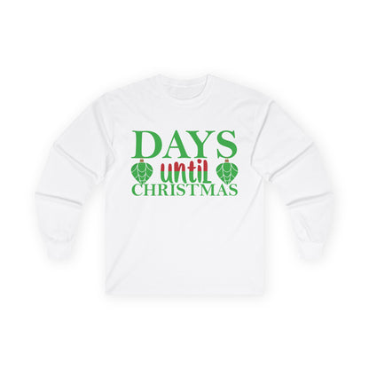 Christmas Countdown Long Sleeve Tee, Holiday Shirt, Unisex Christmas Apparel, Countdown to Christmas Gift, Seasonal T-Shirt