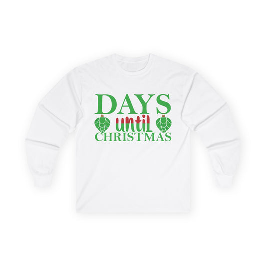 Christmas Countdown Long Sleeve Tee, Holiday Shirt, Unisex Christmas Apparel, Countdown to Christmas Gift, Seasonal T-Shirt