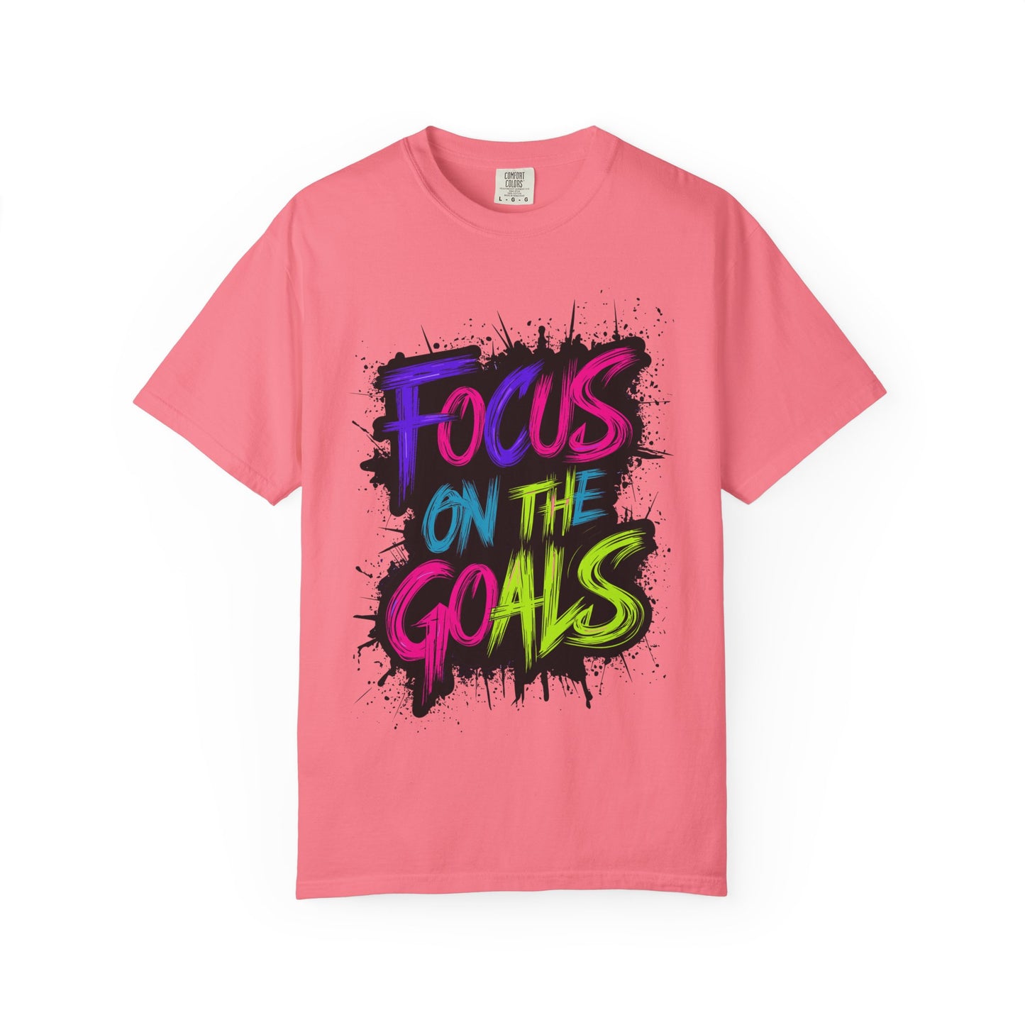 Vibrant Inspirational T-Shirt - Focus on the Goals - Unisex Motivational Tee, Goal Setting Shirt, Fitness Reminder, Gift for Dreamers