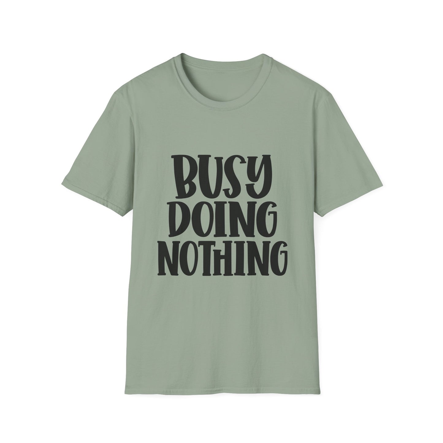 Busy Doing Nothing Unisex Softstyle T-Shirt | Relaxed Everyday Wear