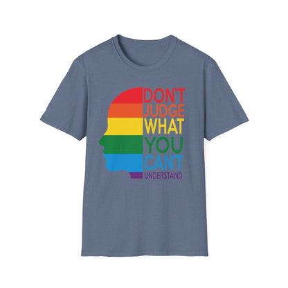 Pride Message Unisex T-Shirt - LGBTQ+ Pride Tee, Rainbow Graphic Shirt, Inclusive Fashion, Gift for Allies, Don't Judge Shirt