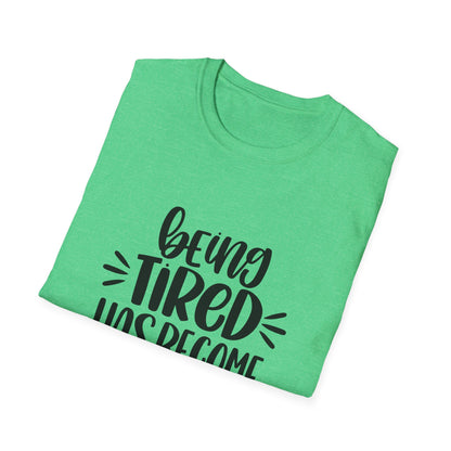 Funny Tired Personality T-Shirt for Comfort Lovers