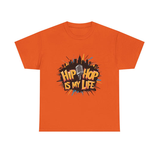Hip Hop Is My Life Unisex Heavy Cotton Tee, Music Lover Gift, Streetwear T-Shirt, Cool Graphic Tee, Youthful Style, Everyday Casual Wear