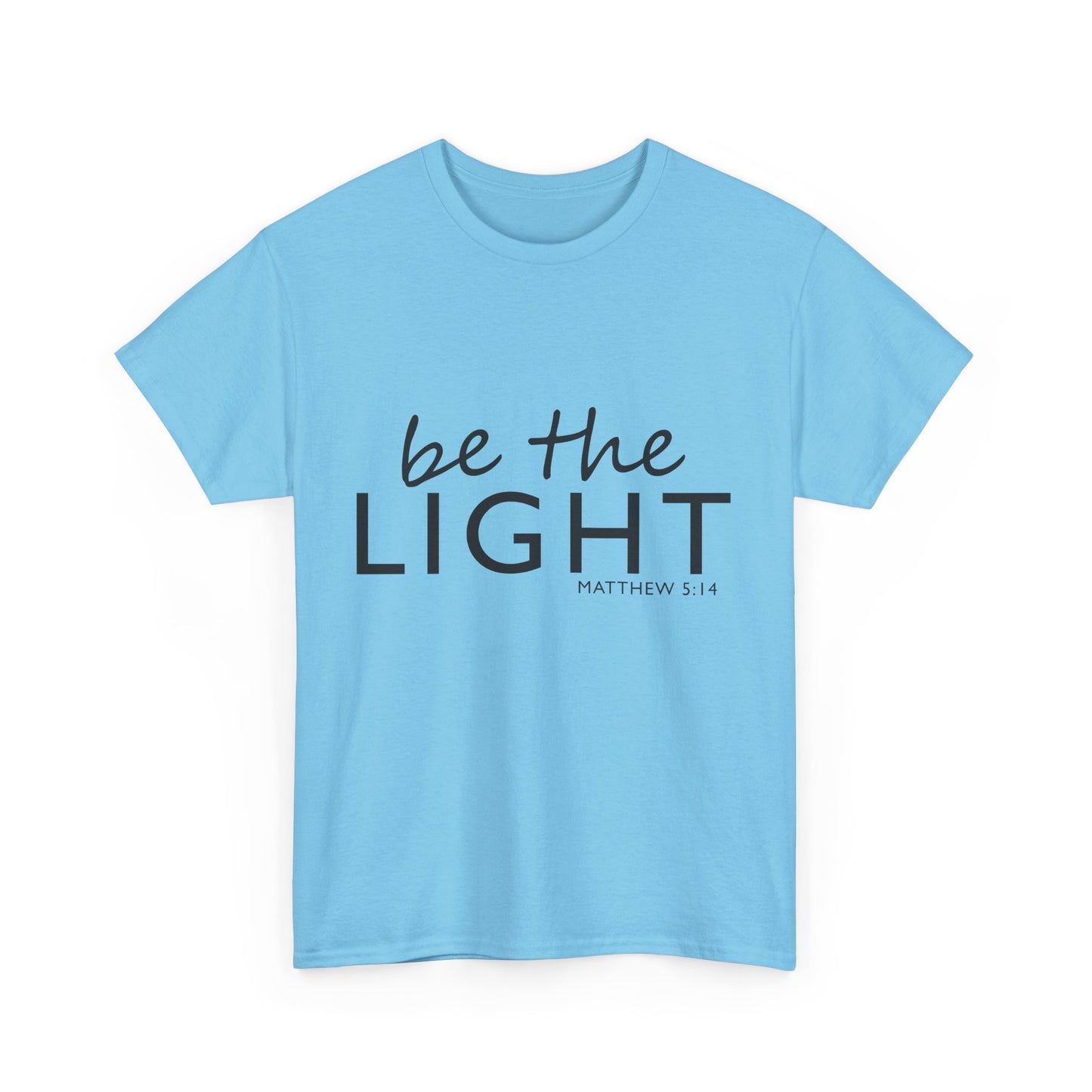 Be the Light Unisex Heavy Cotton Tee - Inspirational Faith Shirt