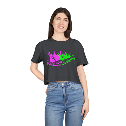 Royalty Queens Women's Crop Tee | Fun, Trendy Shirt for Celebrations, Gifts, Parties, Everyday Wear, Self-Expression