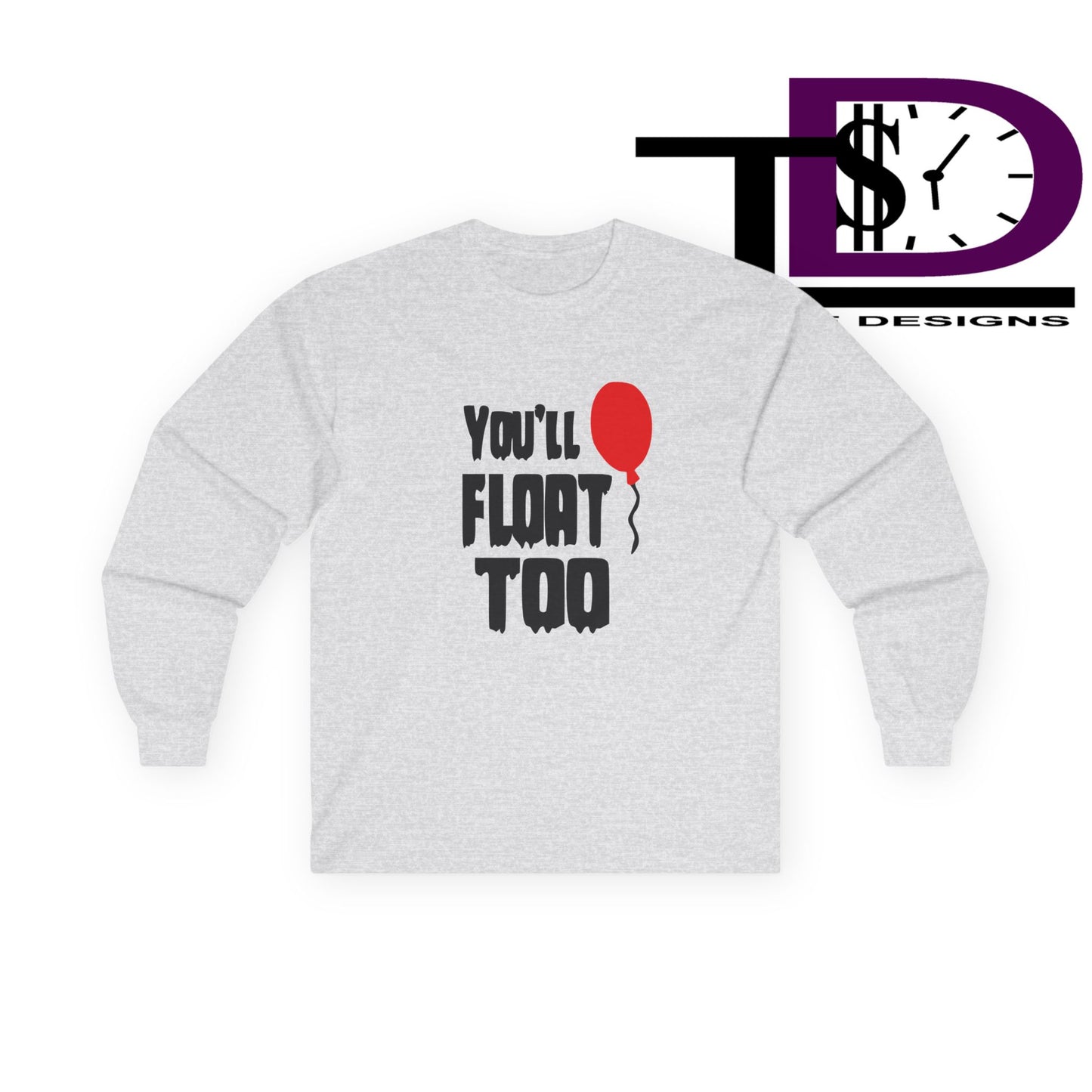 Spooky Long Sleeve Tee - You'll Float Too, Halloween Costume, Horror Lover Clothing, Unisex T-Shirt, Gift Idea