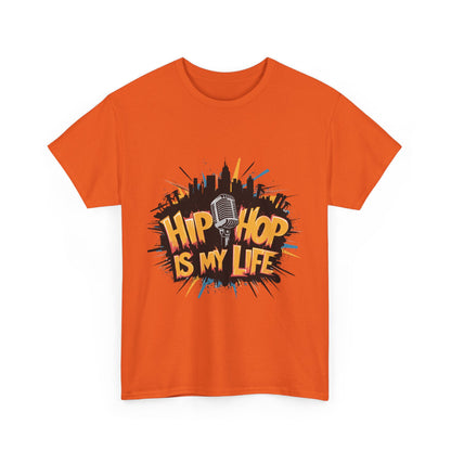 Hip Hop Is My Life Unisex Heavy Cotton Tee, Music Lover Gift, Streetwear T-Shirt, Cool Graphic Tee, Youthful Style, Everyday Casual Wear
