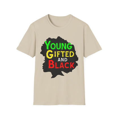 Empowerment Unisex T-Shirt, Young Gifted and Black Graphic Tee, Black History Month Gift, Inspirational Apparel, Casual Everyday Wear