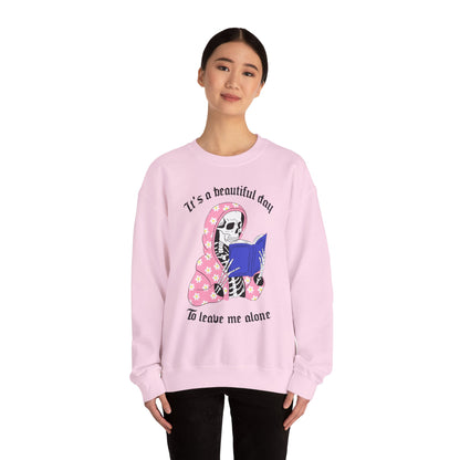Unisex Heavy Blend™ Crewneck Sweatshirt - "It's a Beautiful Day to Leave Me Alone" Cozy Graphic
