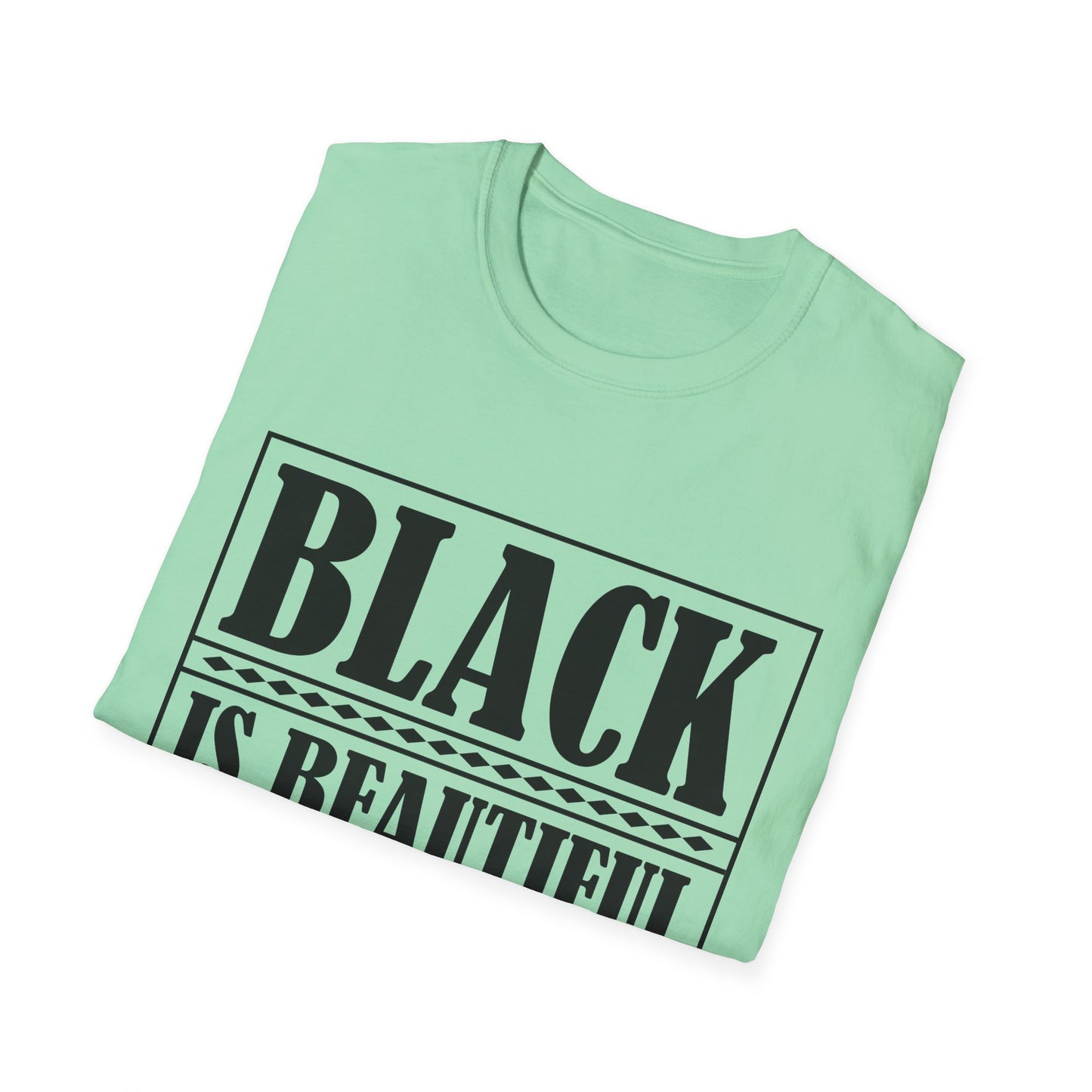 Unisex Softstyle T-Shirt, "Black is Beautiful" Tee, Affirmation Shirt, Everyday Wear, Gift for Activists, Comfort and Style