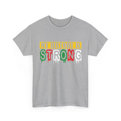 Empowerment Unisex Heavy Cotton Tee | My History Is Strong, Inspirational Shirt, Affirmation Tee, Black History Month Tee, Gift for [...]