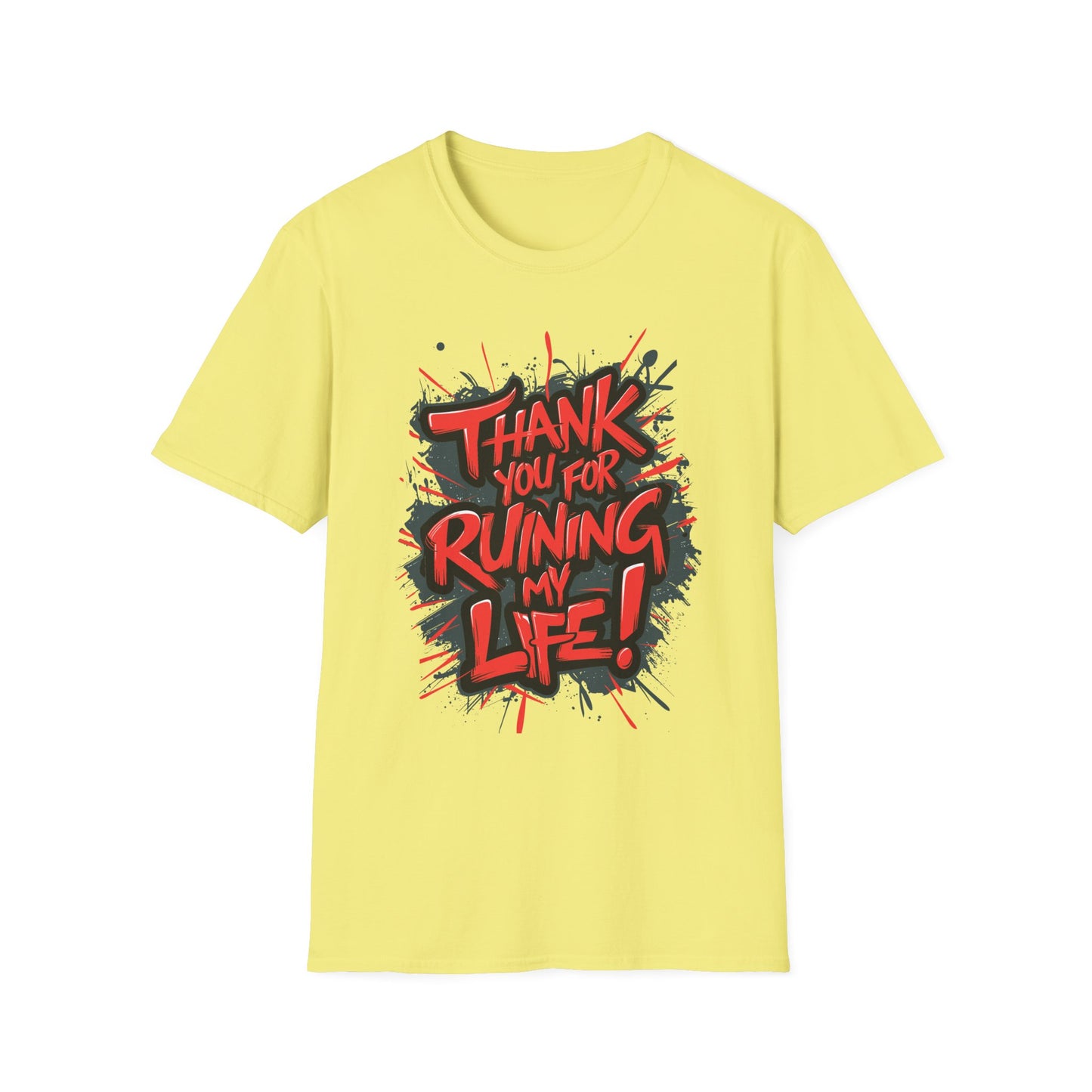 Unisex Graphic T-Shirt, Humorous Tee for Everyday Wear, Perfect Gift for Friends, Casual Style, Lighthearted Humor Shirt