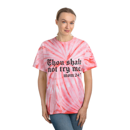 Chic Tie-Dye Tee with Inspirational Quote - 'Thou Shalt Not Try Me, Mom 24:7'