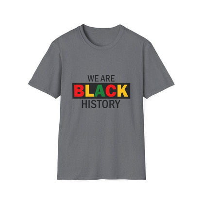 Unisex T-Shirt: Celebrate Black History, Comfortable Cotton Tee, Equality Apparel, Social Justice Gift, Heritage Pride