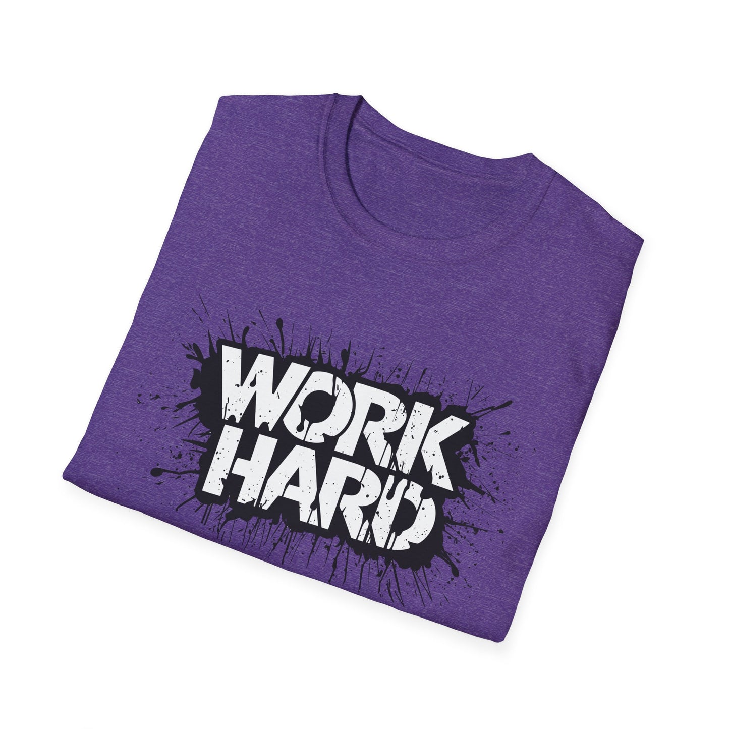 Work Hard Unisex T-Shirt - Motivational Tee for Gym, Gifts, Casual Wear, Funny Shirt, Work Motivation Apparel