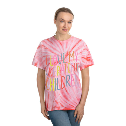 Cheerful Tie-Dye Tee: 'I Love My Ungrateful Children'