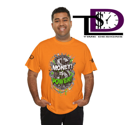 Money Power Unisex Heavy Cotton Tee | Statement Shirt, Motivational Apparel, Gift for Him, Streetwear, Casual T-Shirt