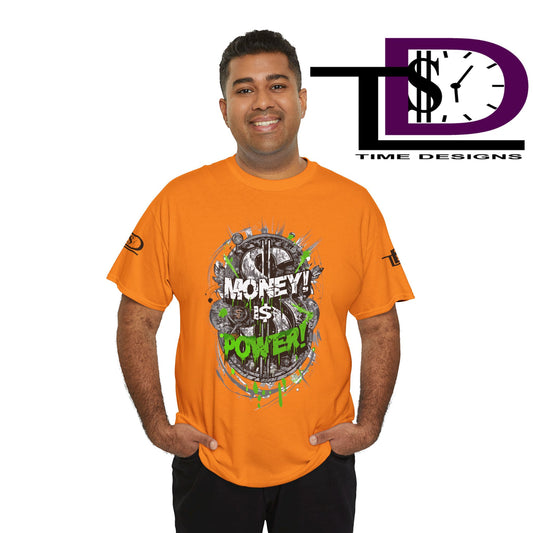 Money Power Unisex Heavy Cotton Tee | Statement Shirt, Motivational Apparel, Gift for Him, Streetwear, Casual T-Shirt