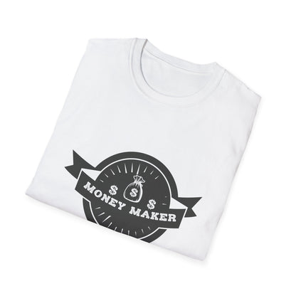 Money Maker Unisex Softstyle T-Shirt - Trendy Casual Wear for Entrepreneurs