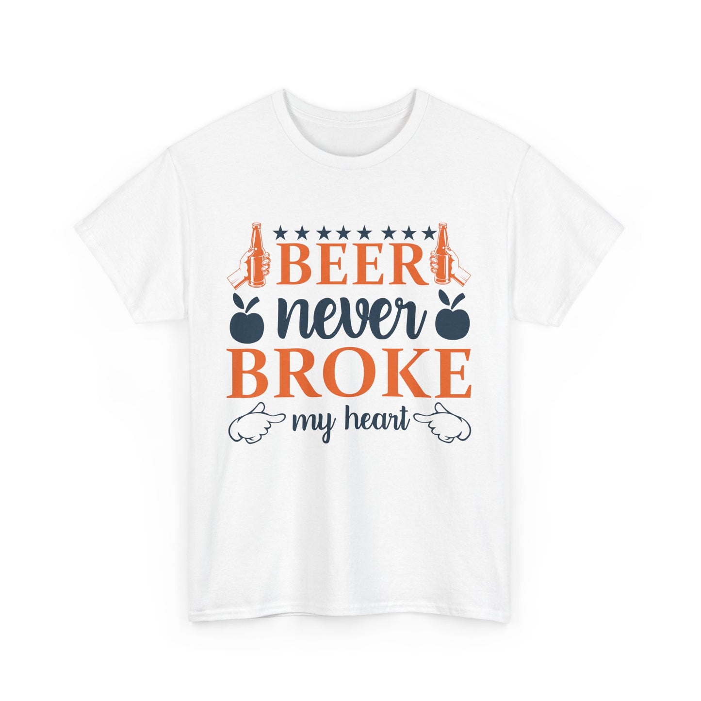 Beer Never Broke My Heart Tee, Funny Humor Shirt, Beer Lover Gift, Unisex Cotton T-Shirt, Party Apparel, Summer Fun