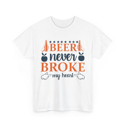 Beer Never Broke My Heart Tee, Funny Humor Shirt, Beer Lover Gift, Unisex Cotton T-Shirt, Party Apparel, Summer Fun