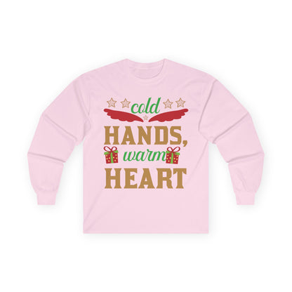 Unisex Long Sleeve Tee - "Cold Hands, Warm Heart" - Cozy Shirt, Holiday Gift, Winter Fashion, Xmas Apparel, Warm Wishes