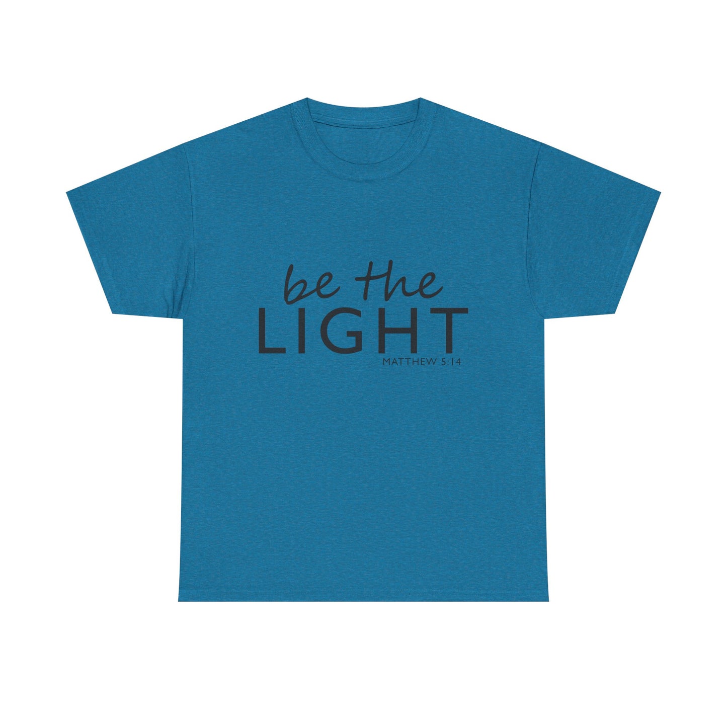 Be the Light Unisex Heavy Cotton Tee - Inspirational Faith Shirt
