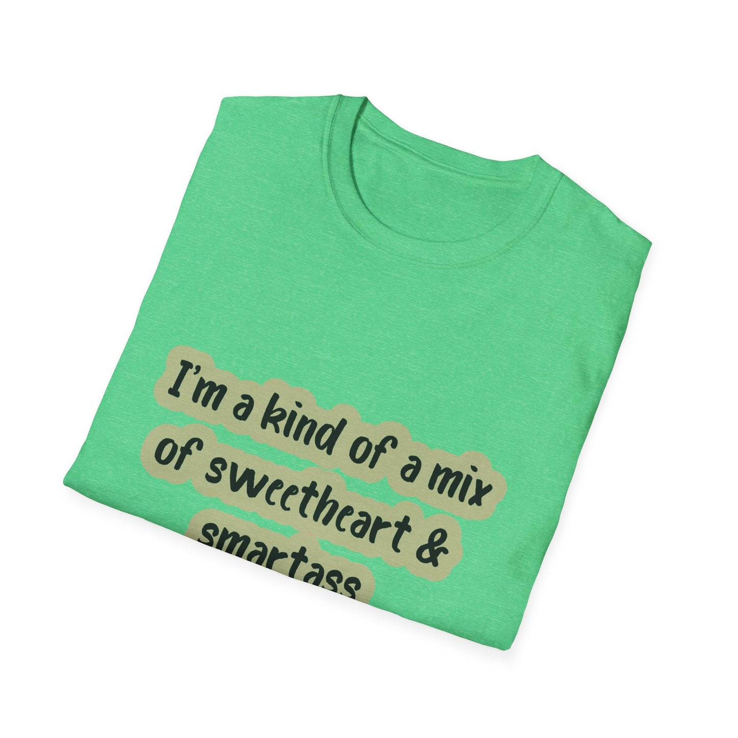Funny Quote Unisex Softstyle T-Shirt - "I'm a mix of sweetheart & smartass"