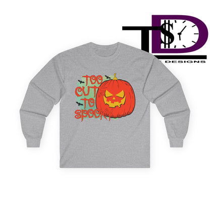 Too Cute to Spook Halloween Long Sleeve Tee, Fall Apparel, Pumpkin Graphic Shirt, Unisex Tee, Halloween Costume, Casual Wear