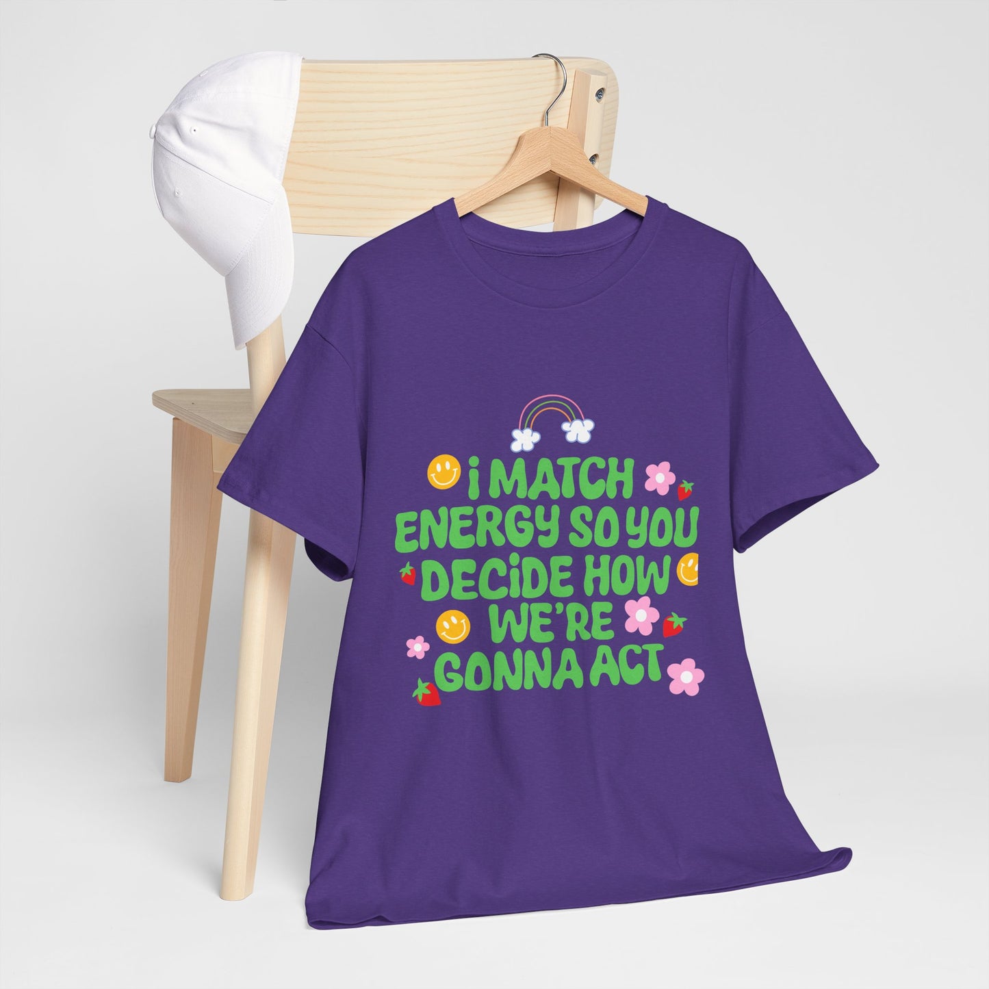 Positive Vibes Unisex Heavy Cotton Tee - "I Match Energy" Design