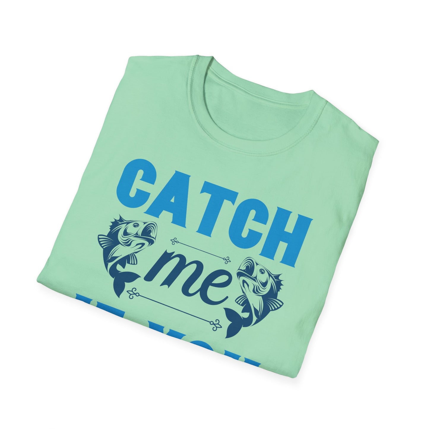Catch Me If You Can Unisex Softstyle T-Shirt, Funny Tee, Gift for Game Lovers, Casual Wear, Birthday Gift, Graphic T-Shirt