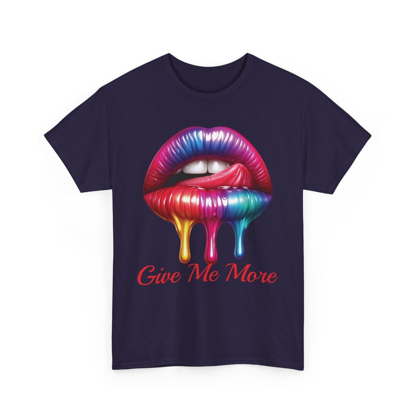 Rainbow Lips Graphic Unisex Heavy Cotton Tee - "Give Me More"
