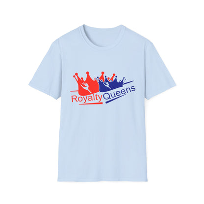 Royalty Queens Unisex Softstyle T-Shirt - Fun Statement Tee for Celebrations, Gifts, Birthdays, or Everyday Style