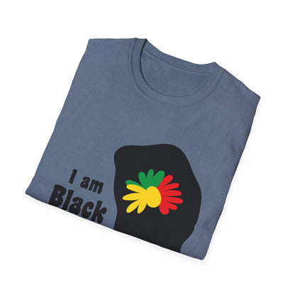 I Am Black History Unisex Softstyle T-Shirt | Black History Month Gift, Empowerment Shirt, Cultural Pride Tee, Education Awareness