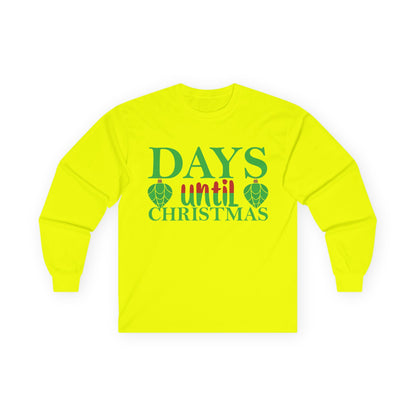 Christmas Countdown Long Sleeve Tee, Holiday Shirt, Unisex Christmas Apparel, Countdown to Christmas Gift, Seasonal T-Shirt